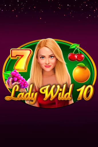 Демо игра Lady Wild 10 играть на официальном сайте Joy Casino