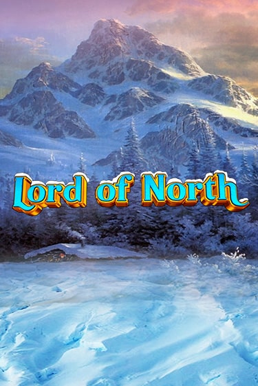 Демо игра Lord Of North играть на официальном сайте Joy Casino