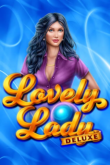 Демо игра Lovely Lady Deluxe играть на официальном сайте Joy Casino