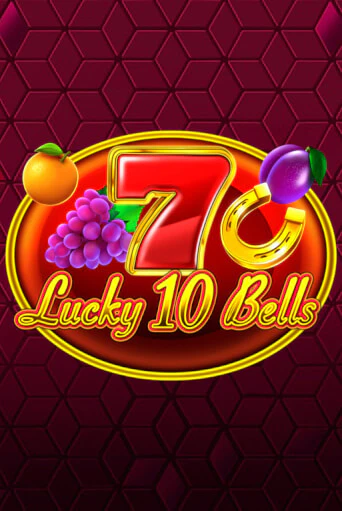 Демо игра Lucky 10 Bells играть на официальном сайте Joy Casino