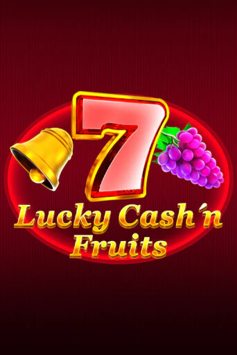 Демо игра Lucky Cash'n'Fruit играть на официальном сайте Joy Casino