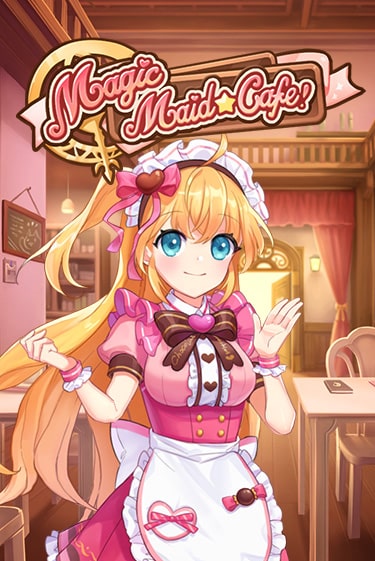 Демо игра Magic Maid Cafe играть на официальном сайте Joy Casino