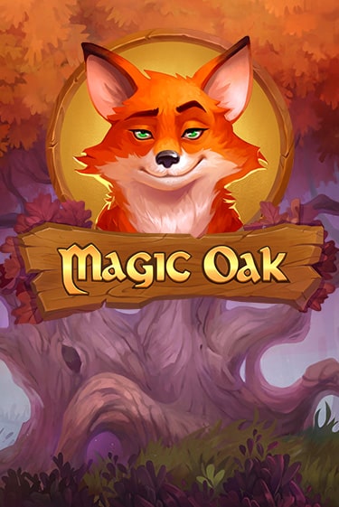 Демо игра Magic Oak играть на официальном сайте Joy Casino