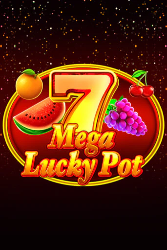 Демо игра Mega Lucky Pot играть на официальном сайте Joy Casino