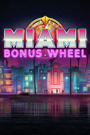 Демо игра Miami Bonus Wheel Hit'n'Roll играть на официальном сайте Joy Casino