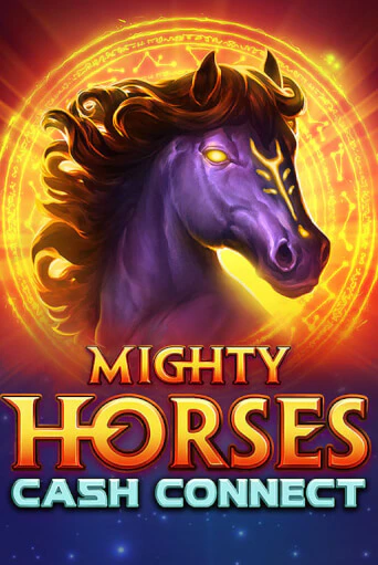 Демо игра Mighty Horses: Cash Connect играть на официальном сайте Joy Casino