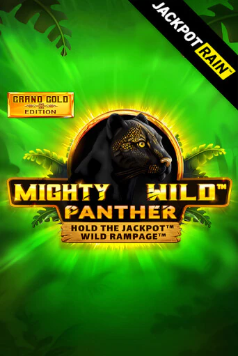 Демо игра Mighty Wild: Panther Grand Gold Edition JackpotRain играть на официальном сайте Joy Casino