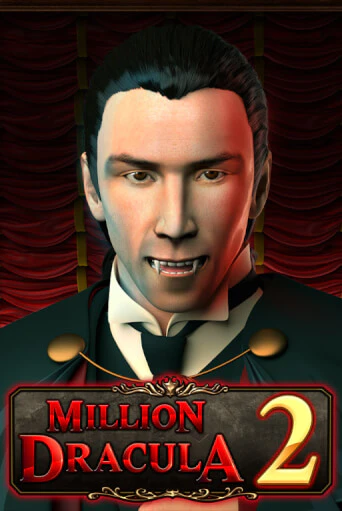 Демо игра Million Dracula 2 играть на официальном сайте Joy Casino