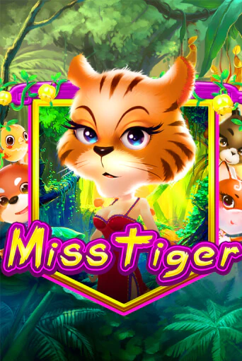 Демо игра Miss Tiger играть на официальном сайте Joy Casino