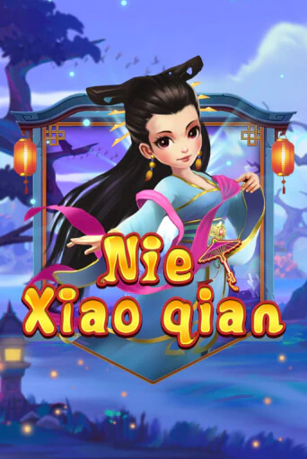 Демо игра Nie Xiaoqian играть на официальном сайте Joy Casino