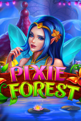 Демо игра Pixie Forest играть на официальном сайте Joy Casino