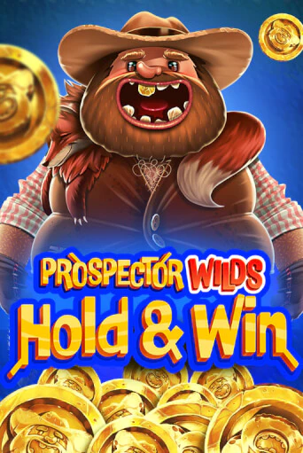 Демо игра Prospector Wilds Hold and Win играть на официальном сайте Joy Casino