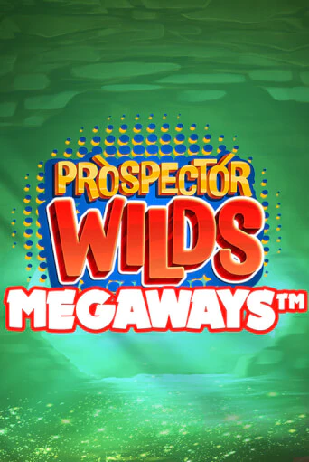 Демо игра Prospector Wilds Megaways играть на официальном сайте Joy Casino