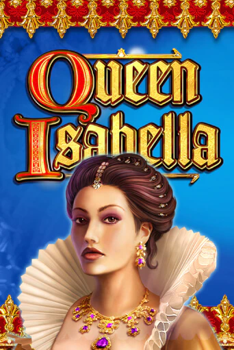 Демо игра Queen Isabella играть на официальном сайте Joy Casino