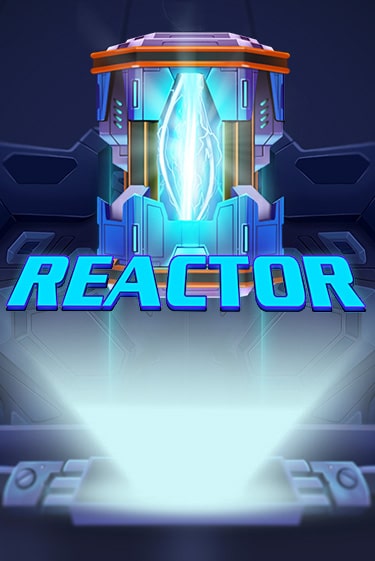 Демо игра Reactor играть на официальном сайте Joy Casino