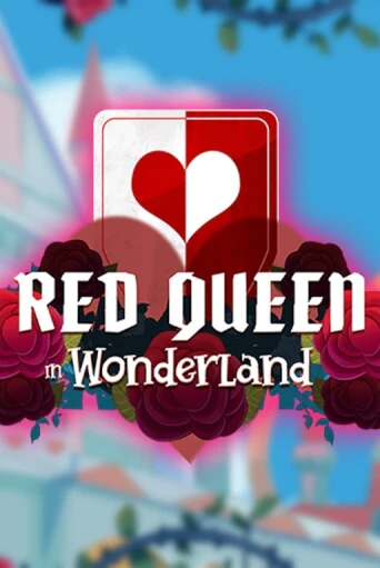 Демо игра Red Queen in Wonderland играть на официальном сайте Joy Casino