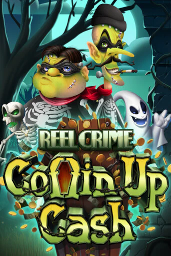 Демо игра Reel Crime: Coffin Up Cash играть на официальном сайте Joy Casino