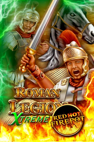 Демо игра Roman Legion Extreme Red Hot Firepot играть на официальном сайте Joy Casino