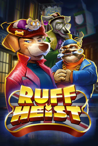 Демо игра Ruff Heist играть на официальном сайте Joy Casino