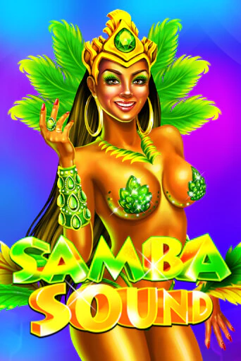 Демо игра Samba Sound играть на официальном сайте Joy Casino