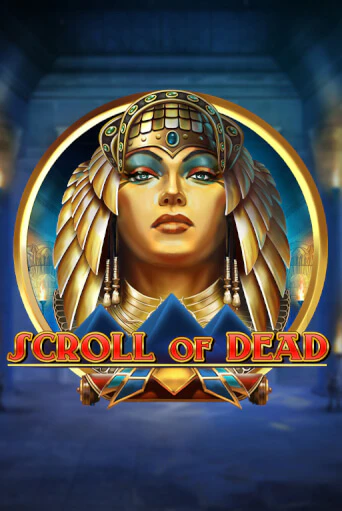 Демо игра Scroll of Dead играть на официальном сайте Joy Casino