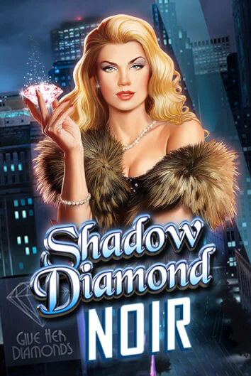 Демо игра Shadow Diamond: Noir играть на официальном сайте Joy Casino