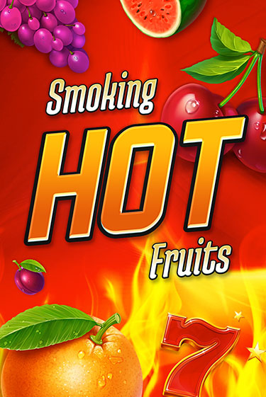 Демо игра Smoking Hot Fruits играть на официальном сайте Joy Casino