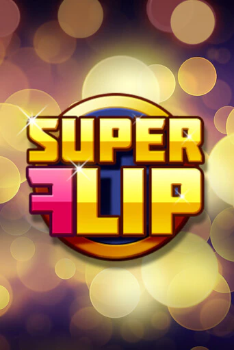 Демо игра Super Flip играть на официальном сайте Joy Casino