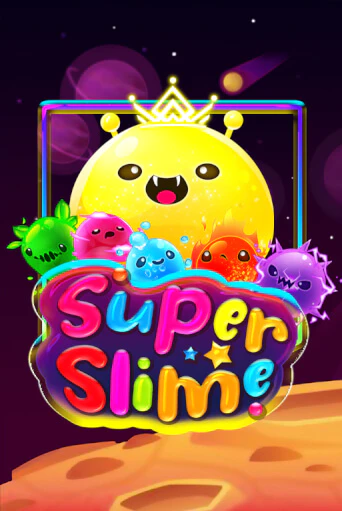 Демо игра Super Slime играть на официальном сайте Joy Casino