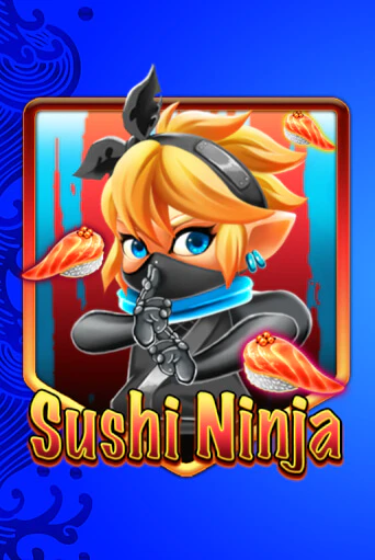 Демо игра Sushi Ninja играть на официальном сайте Joy Casino