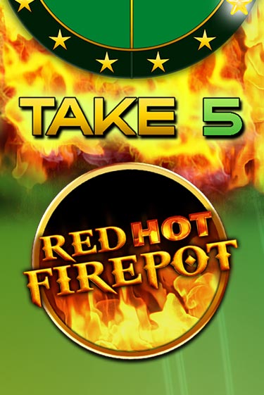 Демо игра Take 5 Red Hot Firepot играть на официальном сайте Joy Casino