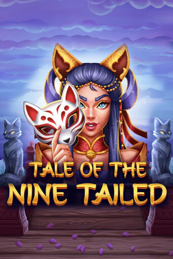 Демо игра Tale of the Nine-Tailed играть на официальном сайте Joy Casino