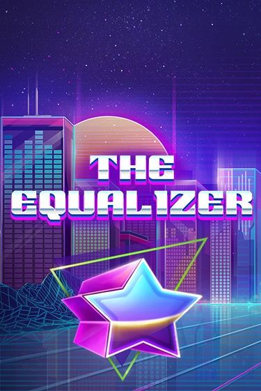 Демо игра The Equalizer играть на официальном сайте Joy Casino