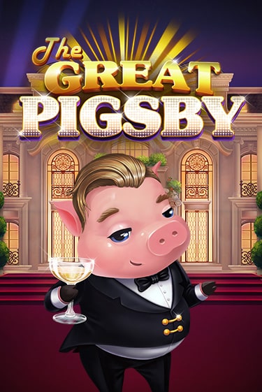 Демо игра The Great Pigsby играть на официальном сайте Joy Casino