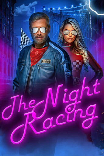 Демо игра The Night Racing играть на официальном сайте Joy Casino