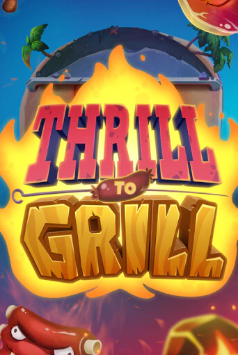 Демо игра Thrill to Grill играть на официальном сайте Joy Casino