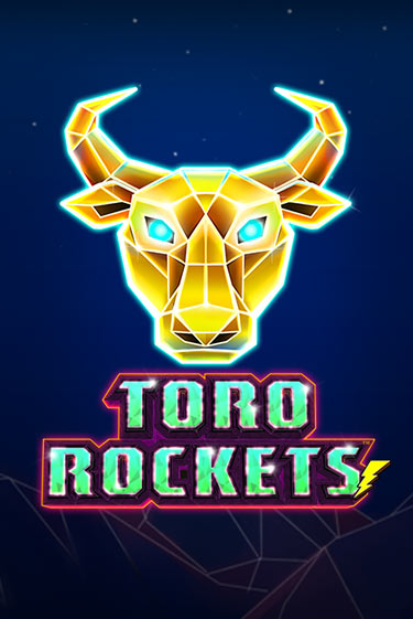 Демо игра Toro Rockets играть на официальном сайте Joy Casino