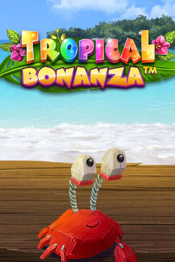 Демо игра Tropical Bonanza™ играть на официальном сайте Joy Casino