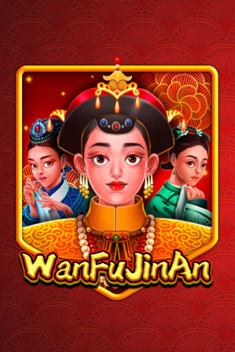 Демо игра WanFu JinAn играть на официальном сайте Joy Casino