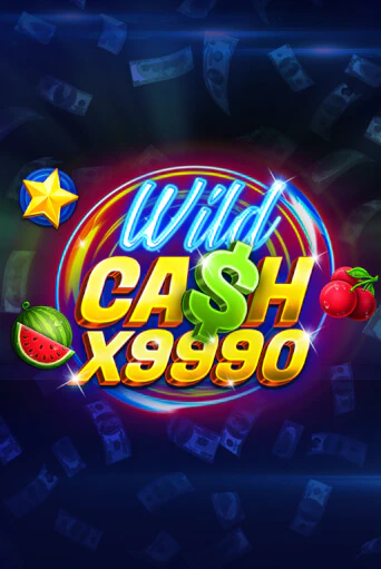 Демо игра Wild Cash x9990 играть на официальном сайте Joy Casino