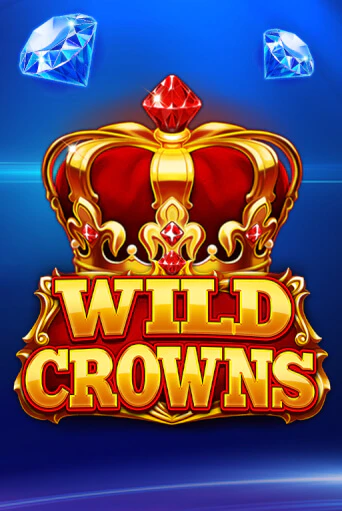 Демо игра Wild Crowns играть на официальном сайте Joy Casino