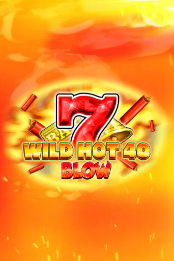 Демо игра Wild Hot 40 Blow играть на официальном сайте Joy Casino