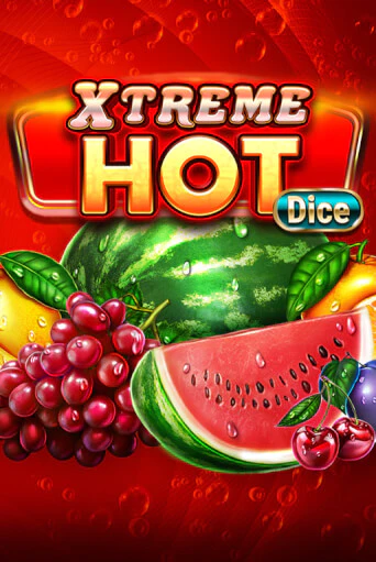 Демо игра Xtreme Hot Dice играть на официальном сайте Joy Casino