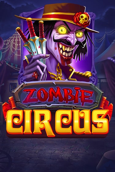 Демо игра Zombie Circus играть на официальном сайте Joy Casino