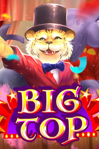 Демо игра Big Top играть на официальном сайте Joy Casino