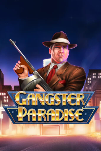 Демо игра Gangster Paradise играть на официальном сайте Joy Casino