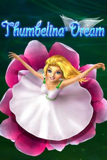 Демо игра Thumbelina's Dream играть на официальном сайте Joy Casino