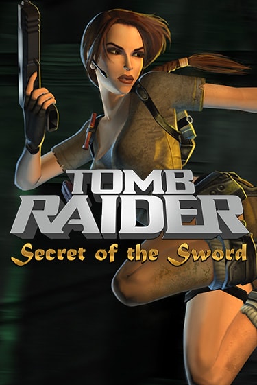 Демо игра Tomb Raider Secret of the Sword играть на официальном сайте Joy Casino